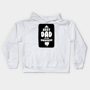 Best dad in the Universe Kids Hoodie